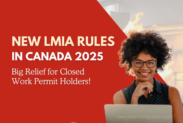New LMIA Rules Canada 2025