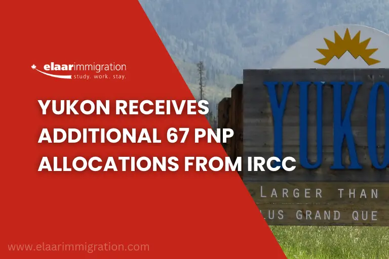 Yukon Receives Additional 67 PNP Allocations from IRCC