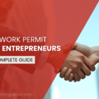 C11 Work Permit Guide for Entrepreneurs