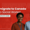 Immigrate to Canada as a Social Worker