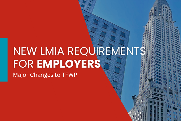 LMIA Requirements for Employers